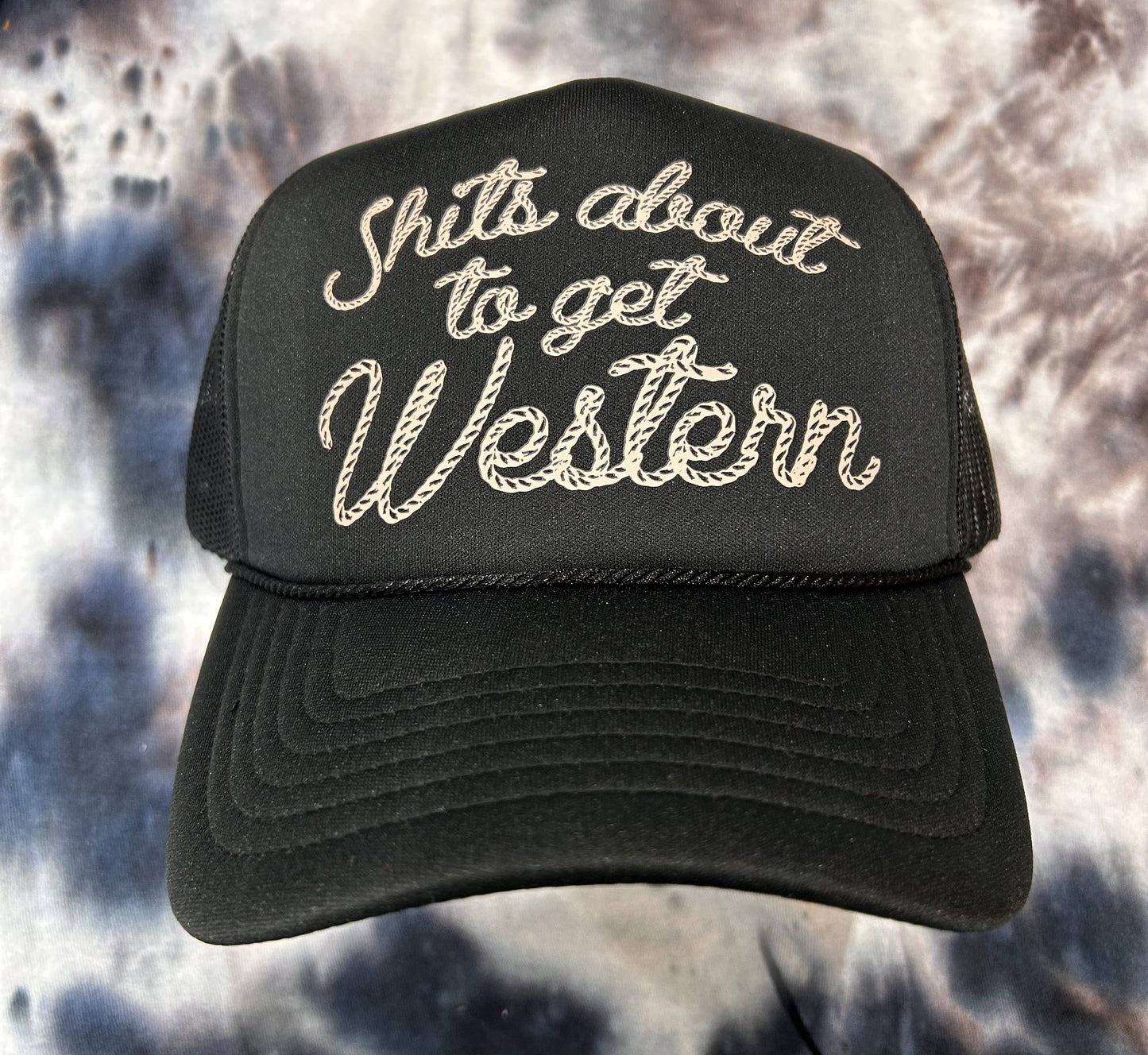 Shits About to get Western- CAMO HAT
